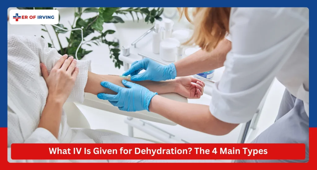 IV for Dehydration: When You Need Hydration 1 IV for Dehydration: When You Need Hydration What IV Is Given for Dehydration The 4 Main Types