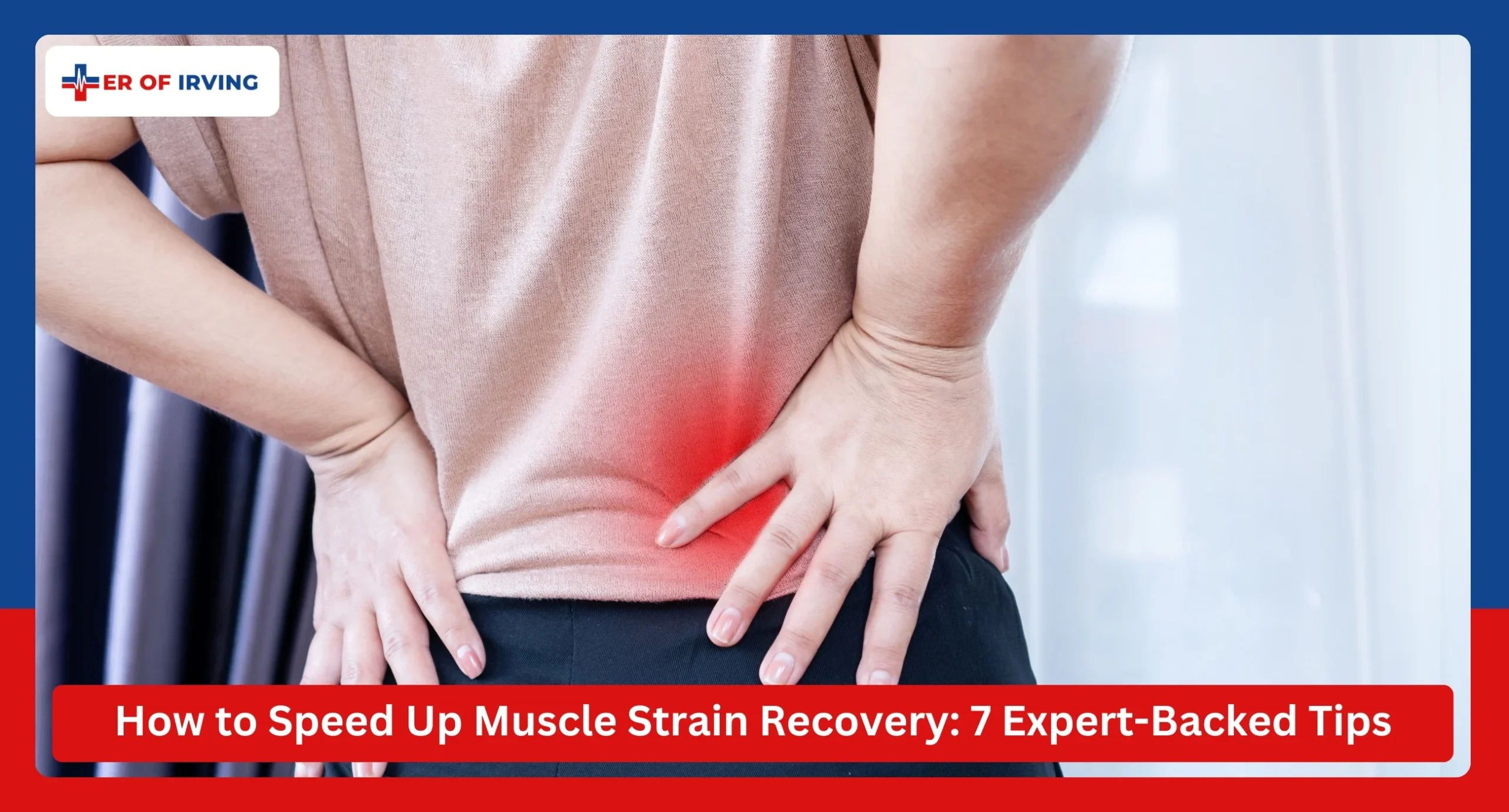 How to Speed Up Muscle Strain Recovery 7 Expert-Backed Tips