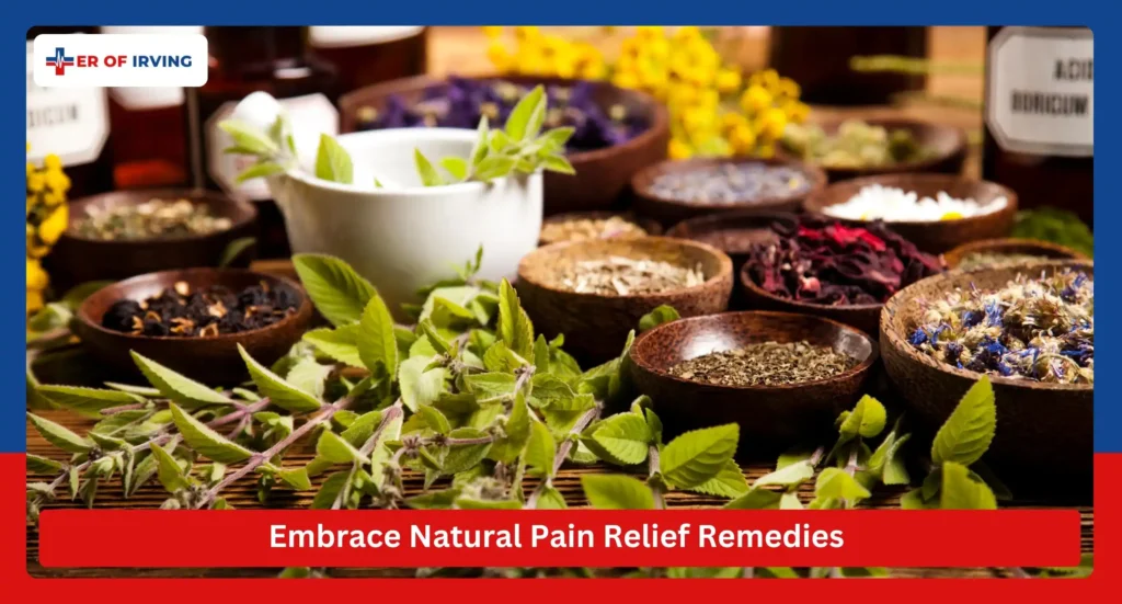 Embrace Natural Pain Relief Remedies