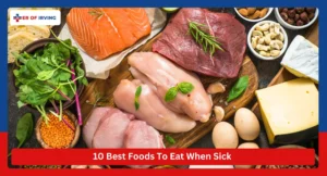 10 Best Foods To Eat When Sick